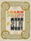 Learn, Print and Sin