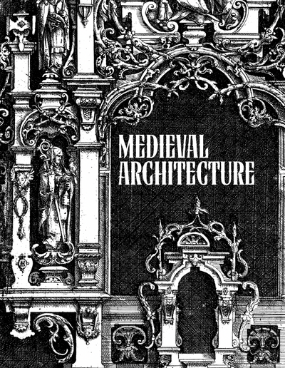 Book Medieval Architecture Illustrated Monthly